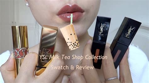 ysl milk tea collection swatches|NEW! YSL Milk Tea Shop Lip Collection Swatch.